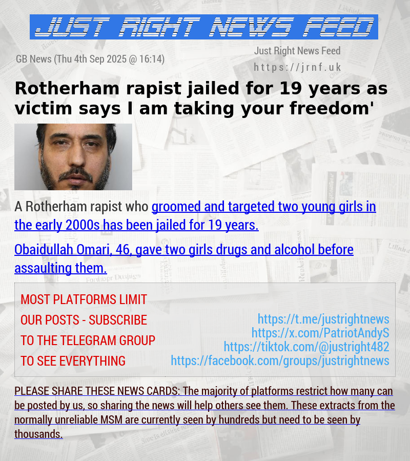 Rotherham rapist jailed for 19 years as victim says ‘I am taking your freedom’
