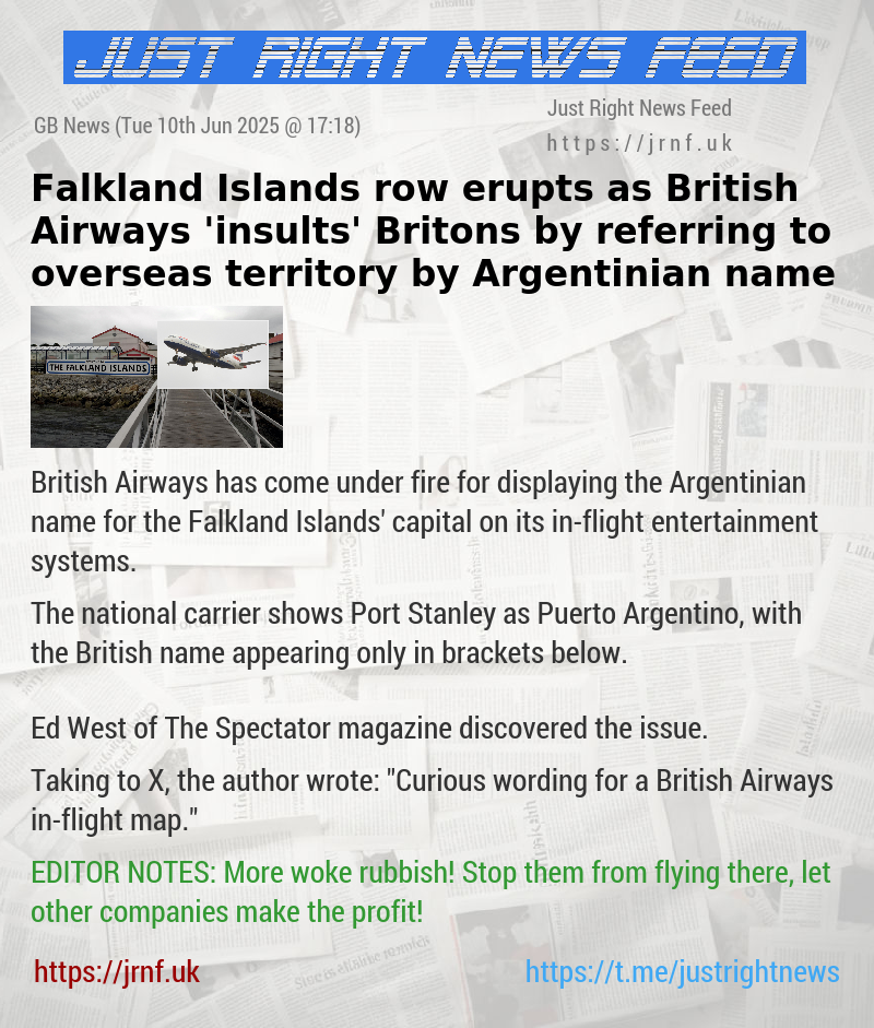 Falkland Islands row erupts as British Airways ’insults’ Britons by referring to overseas territory by Argentinian name