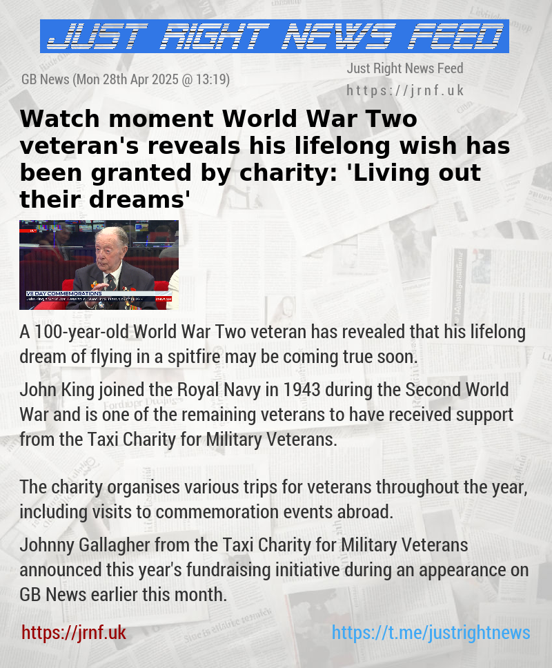 Watch moment World War Two veteran’s reveals his lifelong wish has been granted by charity: ’Living out their dreams’