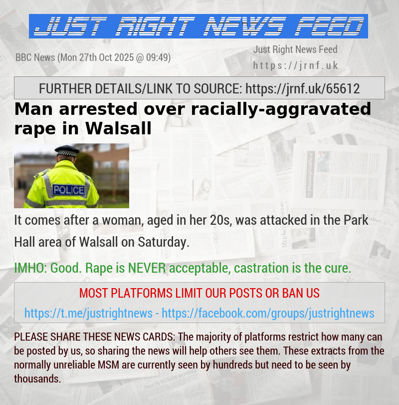Man arrested over racially—aggravated rape in Walsall