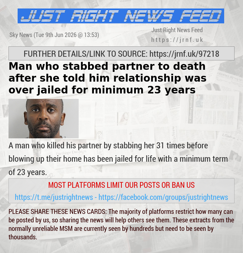 Man who stabbed partner to death after she told him relationship was over jailed for minimum 23 years