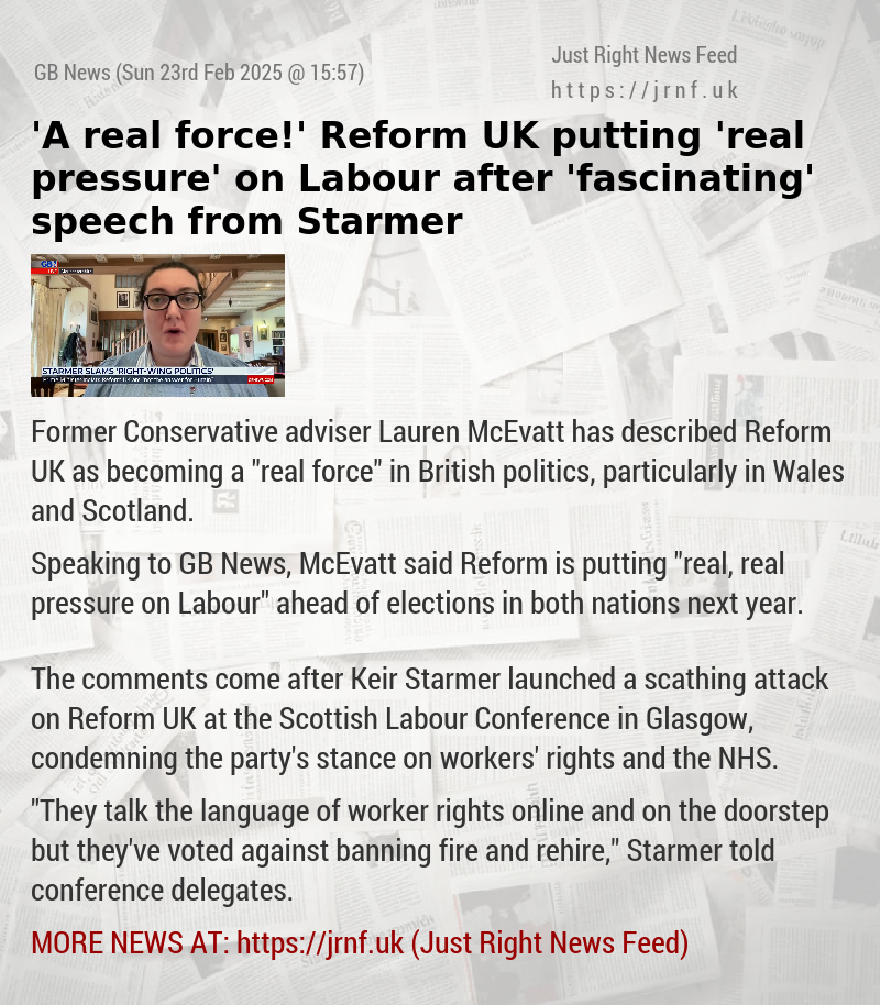 ’A real force!’ Reform UK putting ’real pressure’ on Labour after ’fascinating’ speech from Starmer