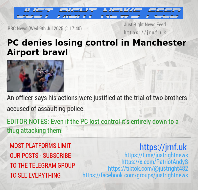 PC denies losing control in Manchester Airport brawl