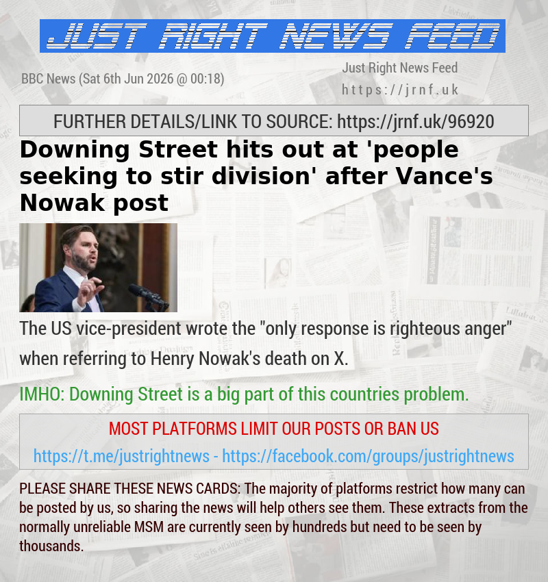Downing Street hits out at ’people seeking to stir division’ after Vance’s Nowak post