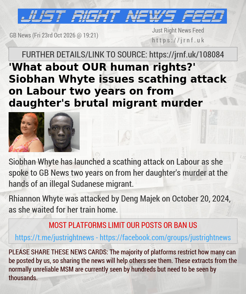 ’What about OUR human rights?’ Siobhan Whyte issues scathing attack on Labour two years on from daughter’s brutal migrant murder
