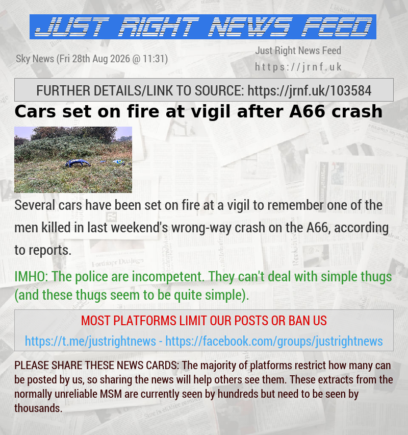 Cars set on fire at vigil after A66 crash