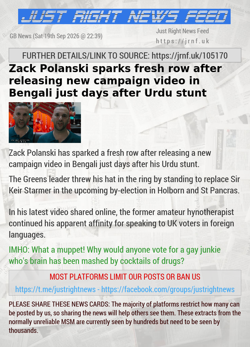 Zack Polanski sparks fresh row after releasing new campaign video in Bengali just days after Urdu stunt