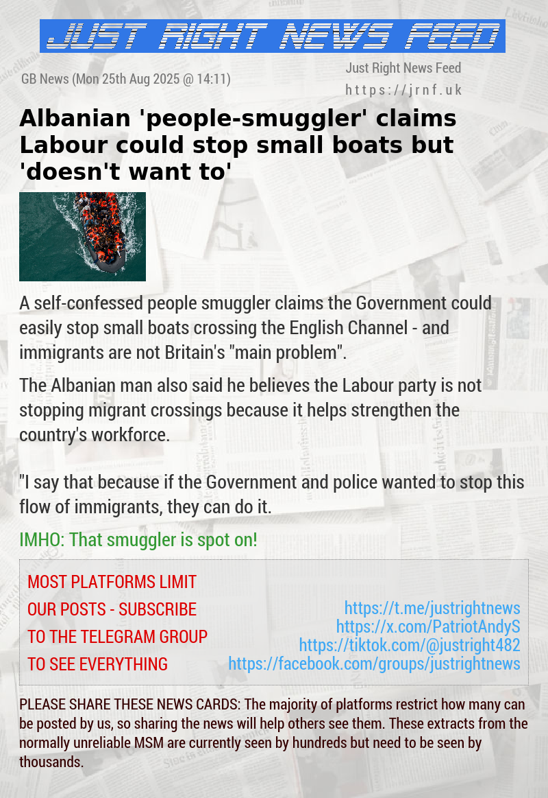 Albanian ’people—smuggler’ claims Labour could stop small boats but ’doesn’t want to’