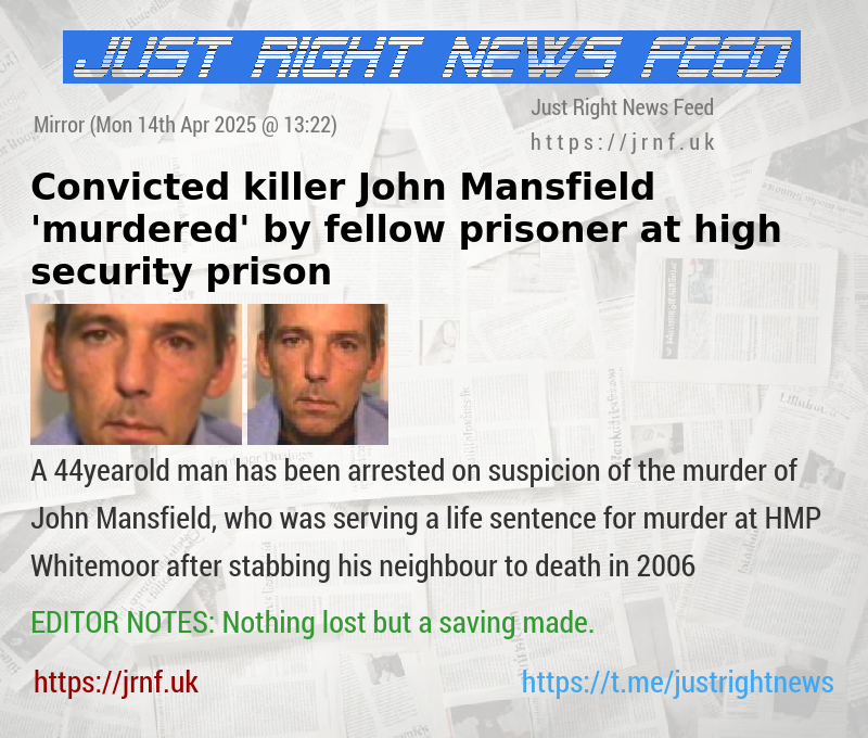 Convicted killer John Mansfield ’murdered’ by fellow prisoner at high security prison