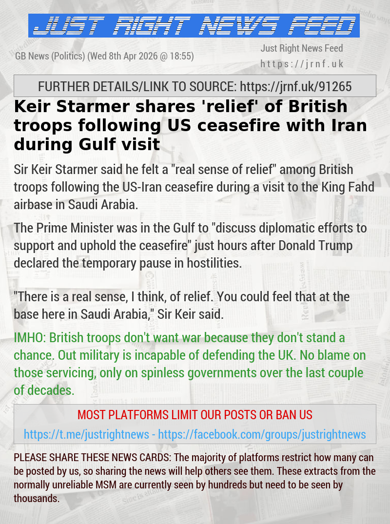 Keir Starmer shares ‘relief’ of British troops following US ceasefire with Iran during Gulf visit