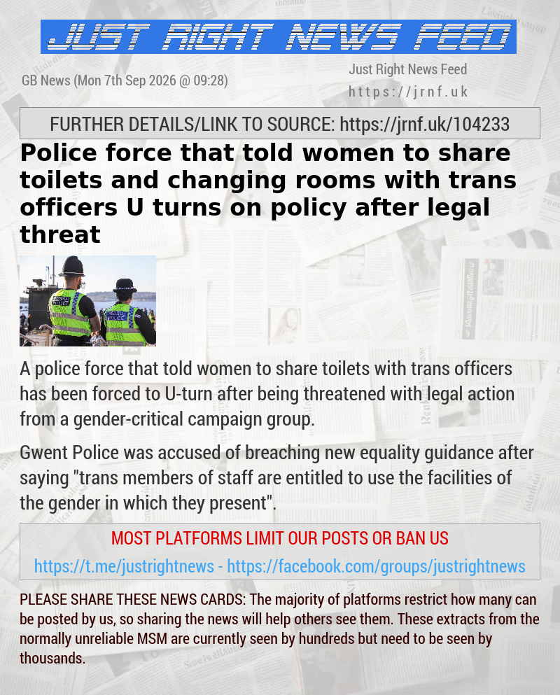 Police force that told women to share toilets and changing rooms with trans officers U—turns on policy after legal threat