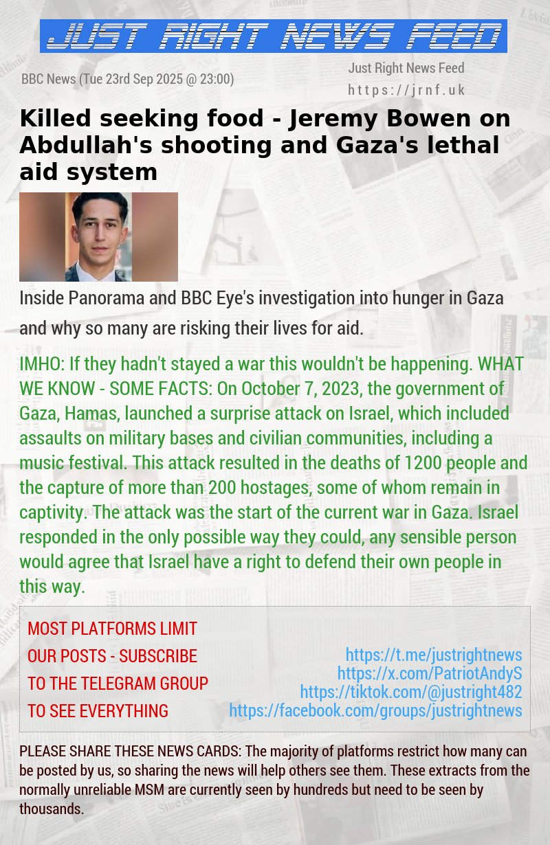 Killed seeking food — Jeremy Bowen on Abdullah’s shooting and Gaza’s lethal aid system