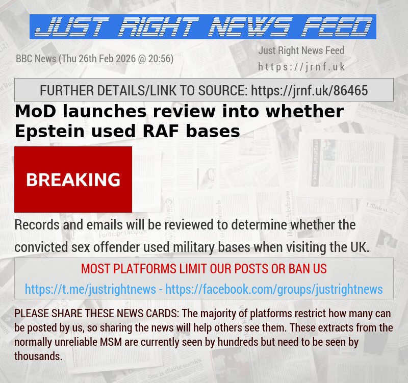 MoD launches review into whether Epstein used RAF bases