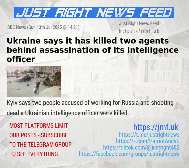 Ukraine says it has killed two agents behind assassination of its intelligence officer