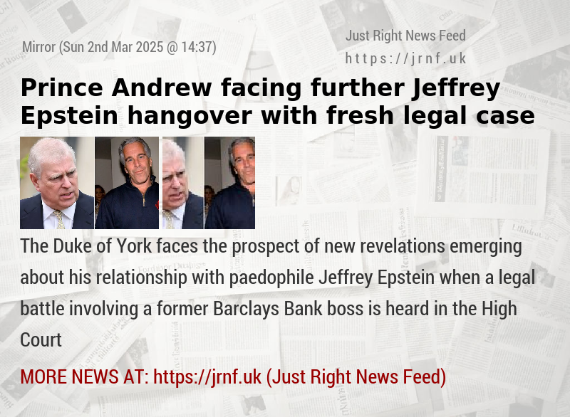 Prince Andrew facing further Jeffrey Epstein hangover with fresh legal case