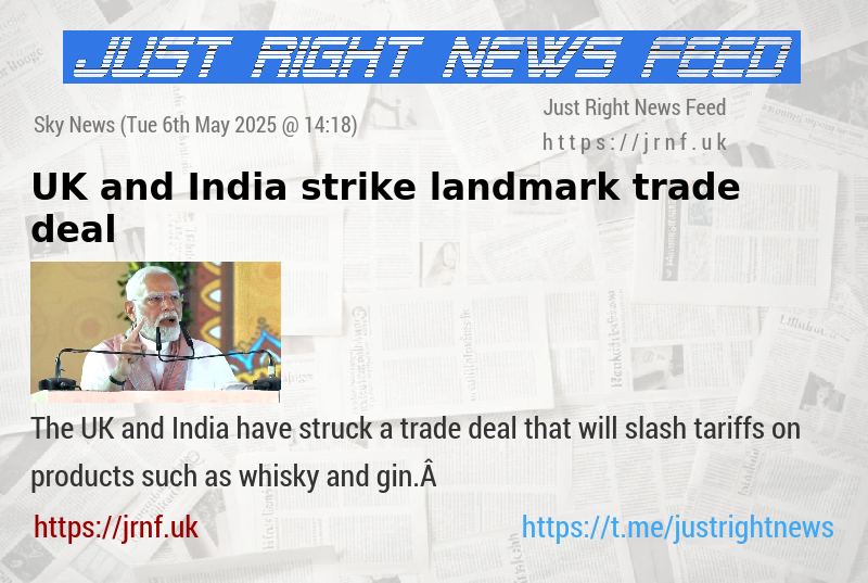 UK and India strike landmark trade deal