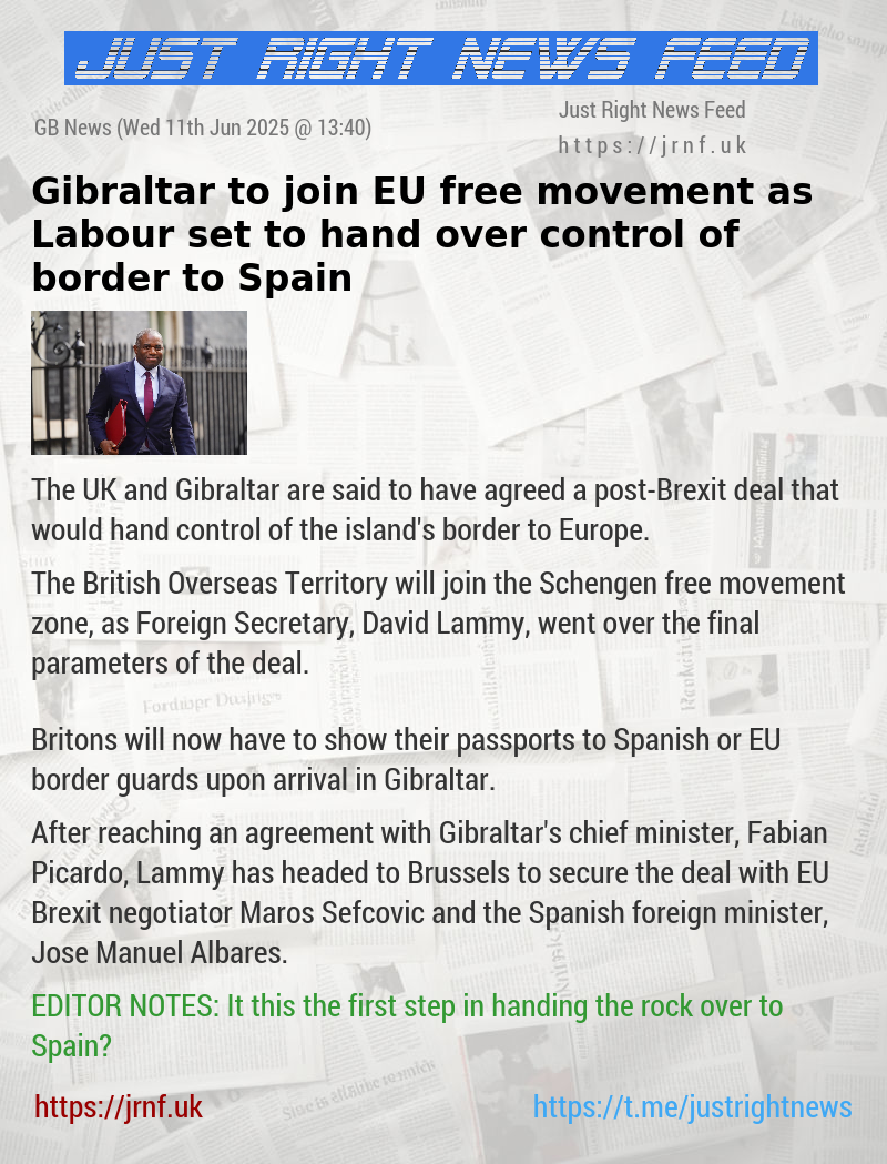 Gibraltar to join EU free movement as Labour set to hand over control of border to Spain