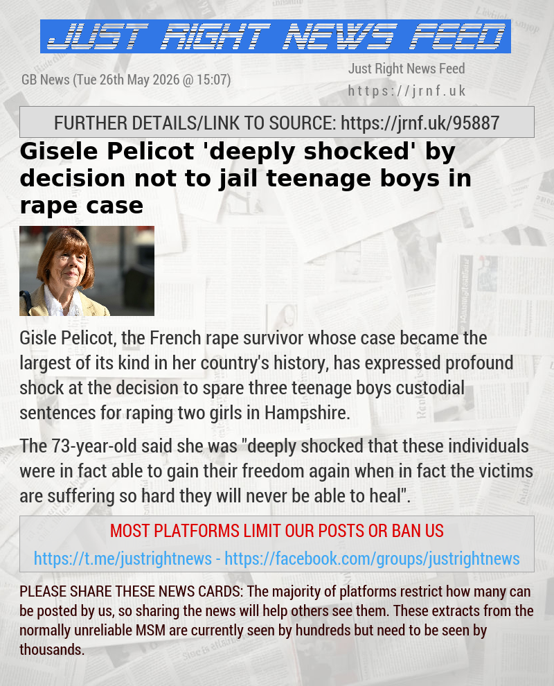 Gisele Pelicot ’deeply shocked’ by decision not to jail teenage boys in rape case