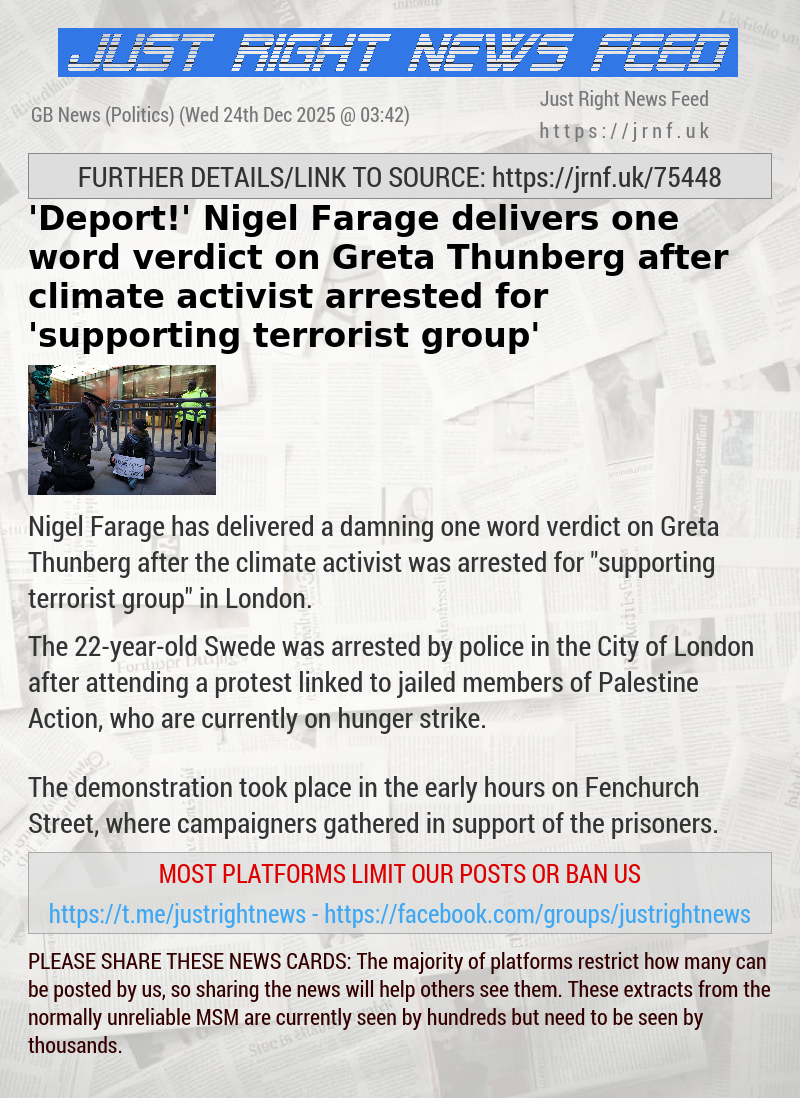 ’Deport!’ Nigel Farage delivers one word verdict on Greta Thunberg after climate activist arrested for ’supporting terrorist group’