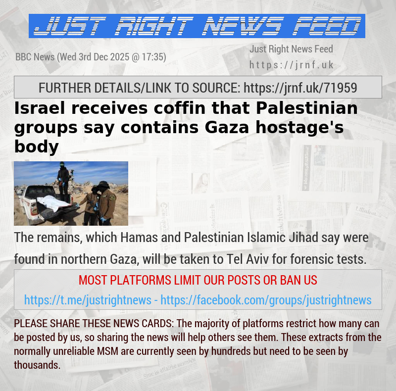 Israel receives coffin that Palestinian groups say contains Gaza hostage’s body