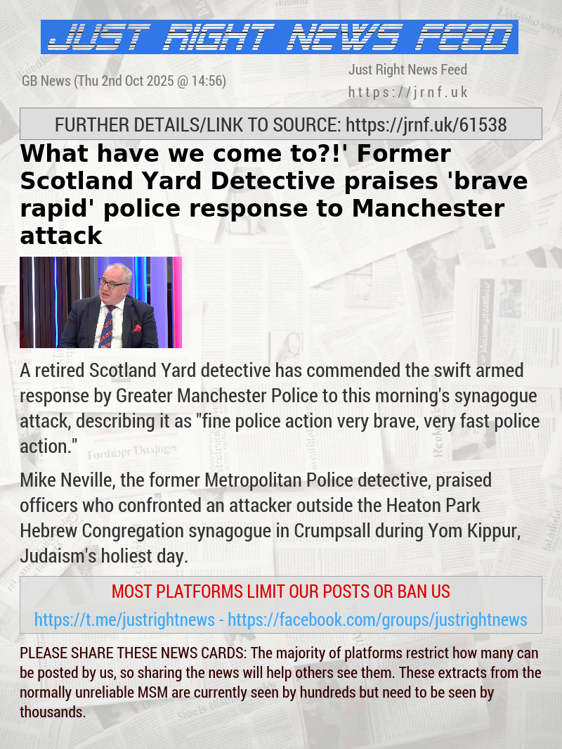 ‘What have we come to?!’ Former Scotland Yard ​

 Detective praises ’brave rapid’ police response to Manchester attack