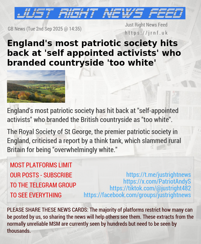 England’s most patriotic society hits back at ’self—appointed activists’ who branded countryside ’too white’