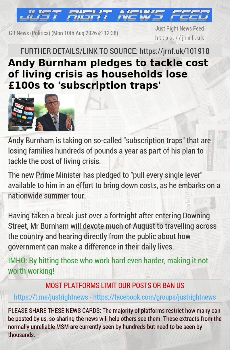 Andy Burnham pledges to tackle cost of living crisis as households lose &pound;100s to ’subscription traps’