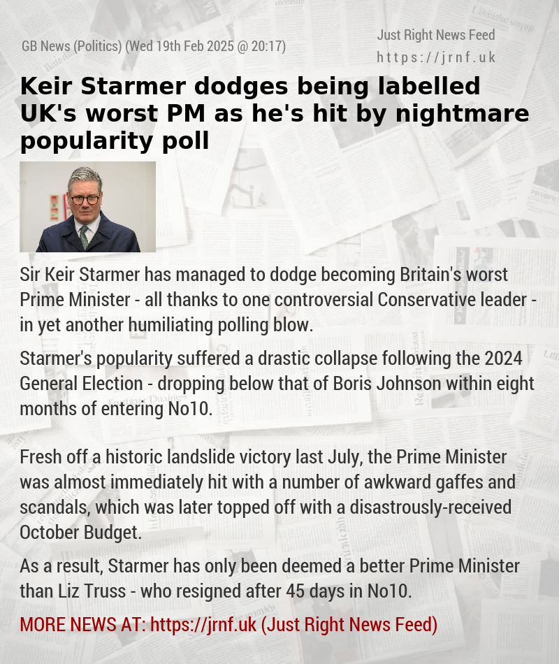 Keir Starmer dodges being labelled UK’s worst PM as he’s hit by nightmare popularity poll