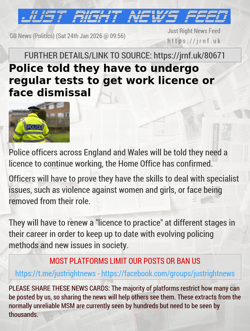Police told they have to undergo regular tests to get work licence or face dismissal