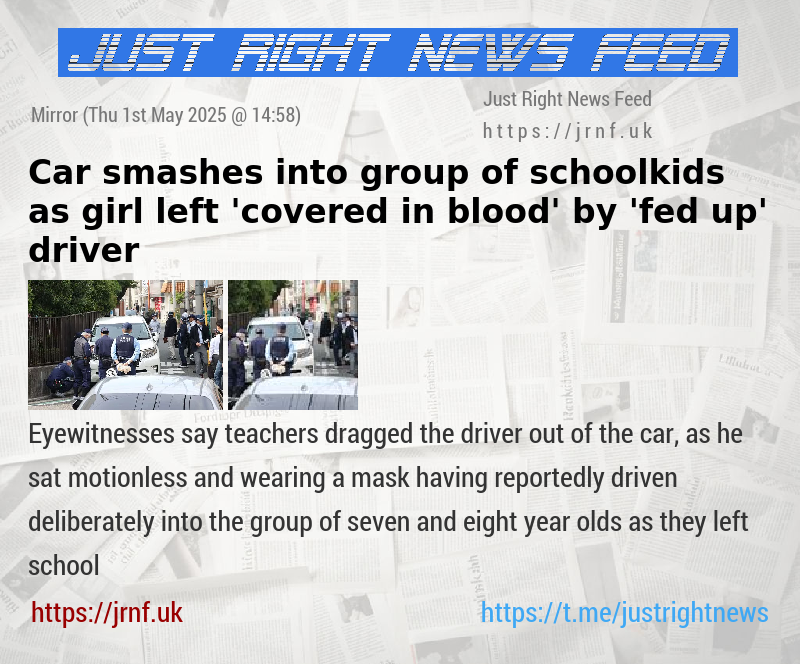 Car smashes into group of schoolkids as girl left ’covered in blood’ by ’fed up’ driver