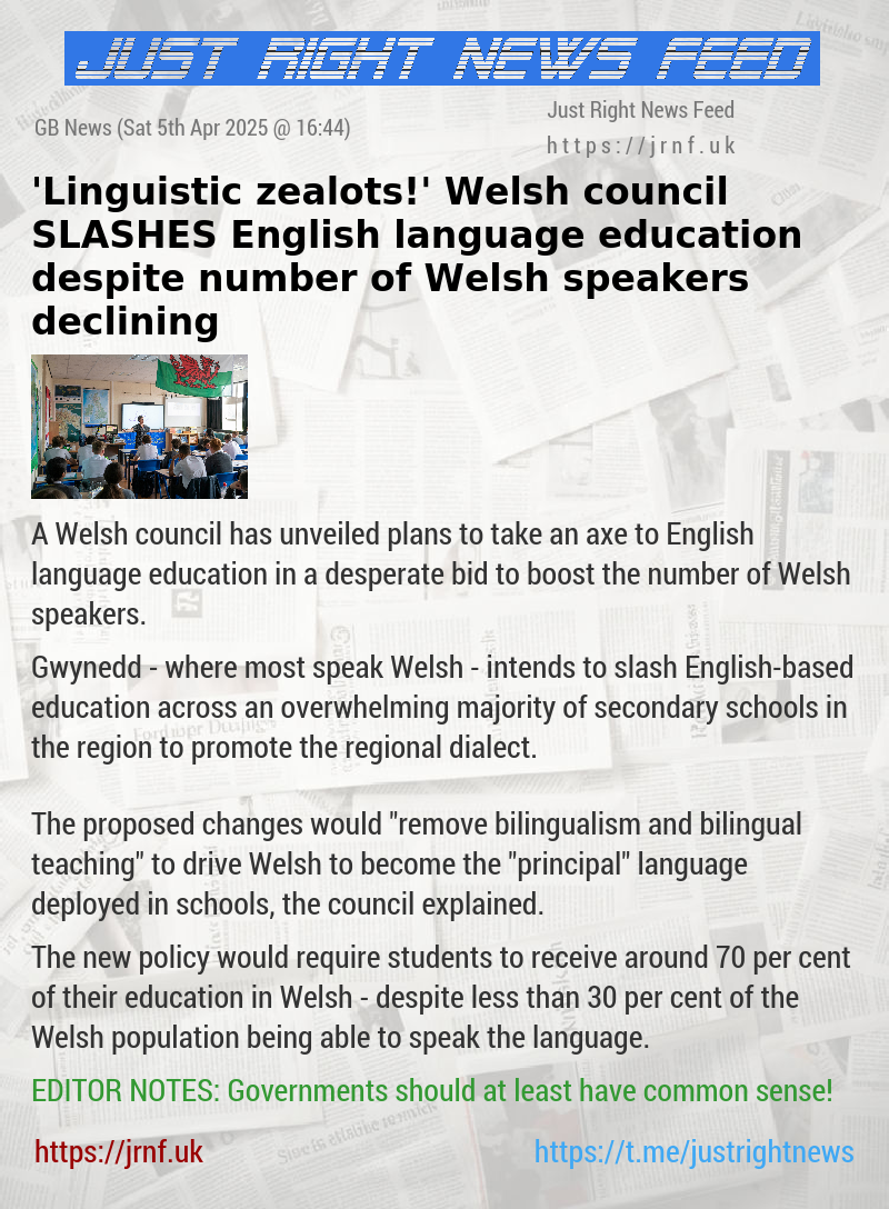 ’Linguistic zealots!’ Welsh council SLASHES English—language education despite number of Welsh speakers declining