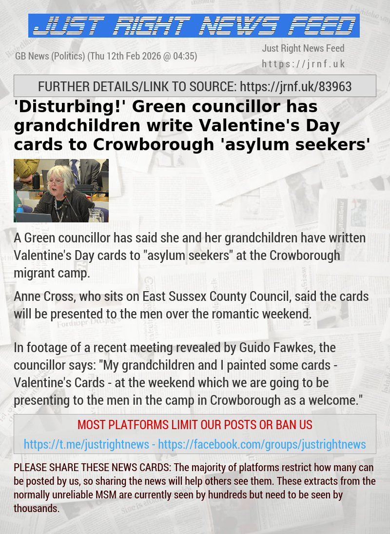 ’Disturbing!’ Green councillor has grandchildren write Valentine’s Day cards to Crowborough ’asylum seekers’