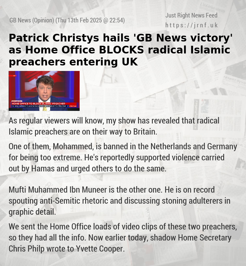 Patrick Christys hails ’GB News victory’ as Home Office BLOCKS radical Islamic preachers entering UK