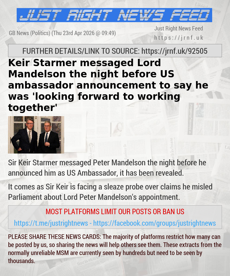 Keir Starmer messaged Lord Mandelson the night before US ambassador announcement to say he was ’looking forward to working together’