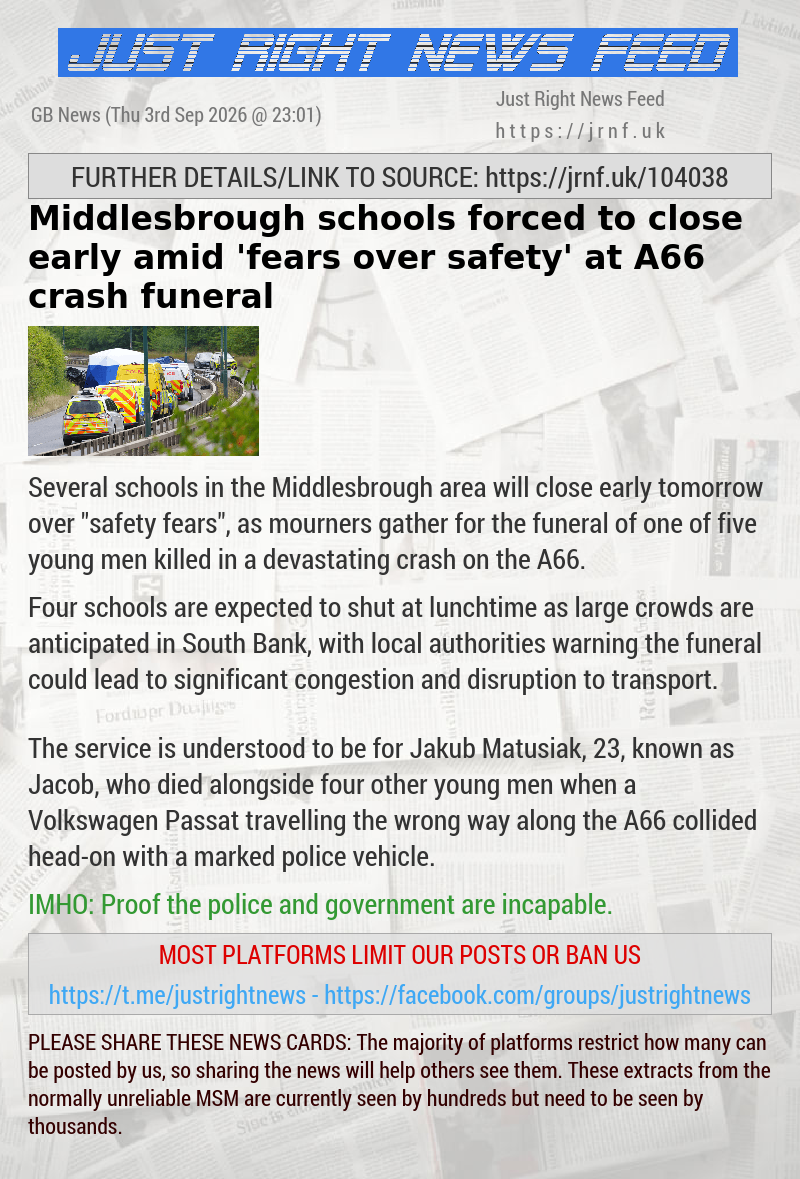Middlesbrough schools forced to close early amid ’fears over safety’ at A66 crash funeral