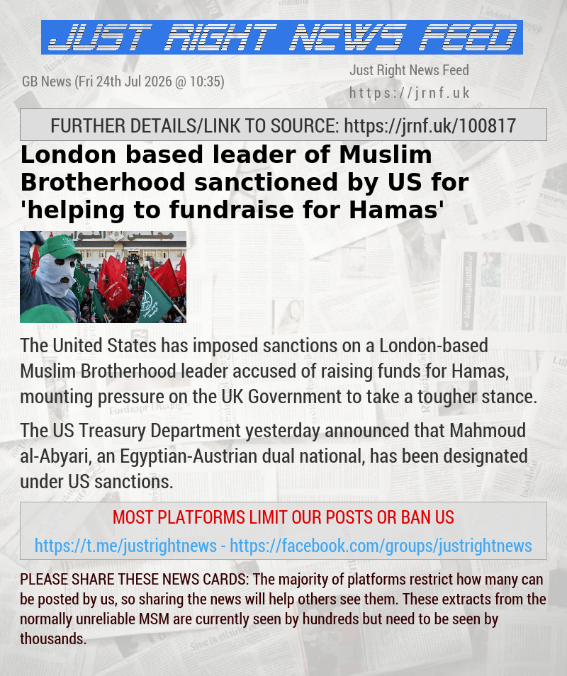 London—based leader of Muslim Brotherhood sanctioned by US for ’helping to fundraise for Hamas’