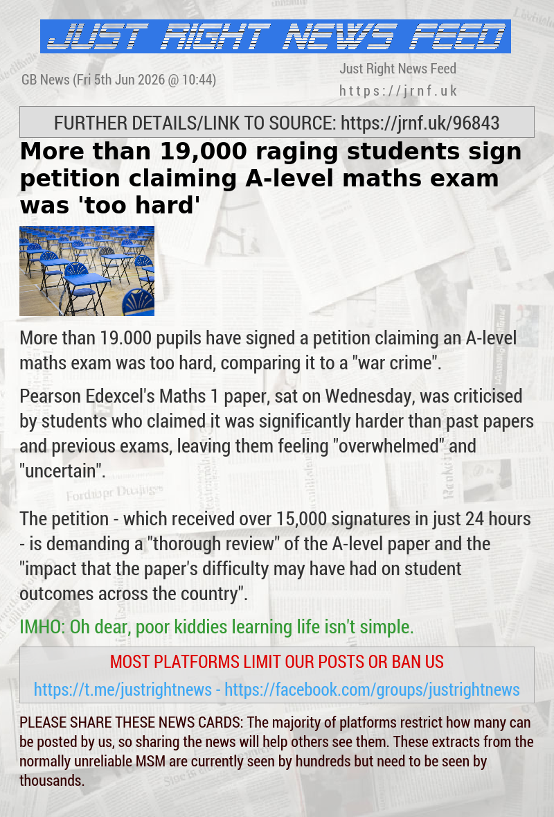 More than 19,000 raging students sign petition claiming A—level maths exam was ’too hard’