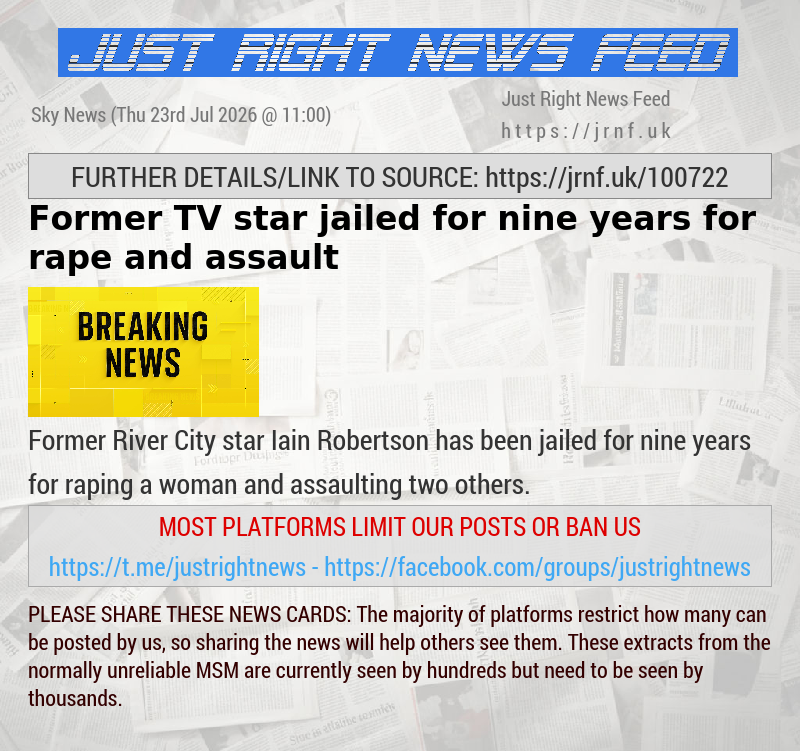 Former TV star jailed for nine years for rape and assault