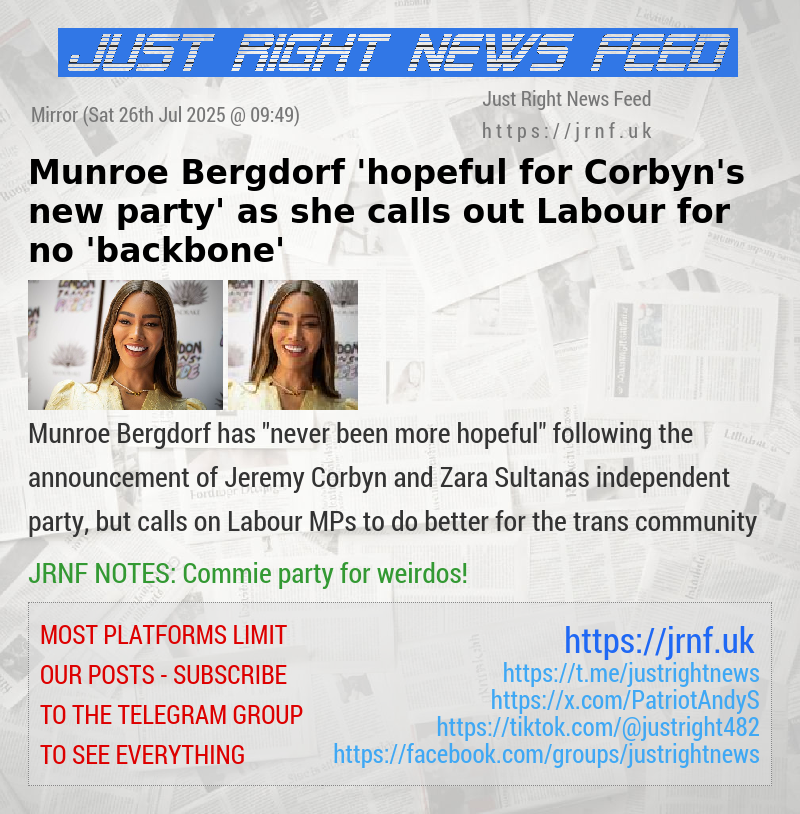 Munroe Bergdorf ’hopeful for Corbyn’s new party’ as she calls out Labour for no ’backbone’