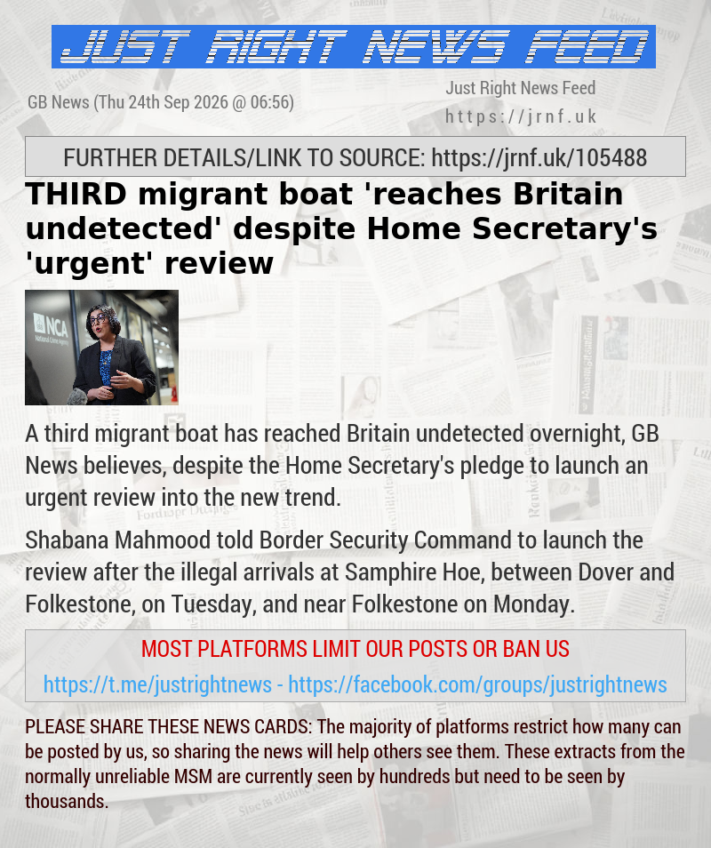 THIRD migrant boat ’reaches Britain undetected’ despite Home Secretary’s ’urgent’ review