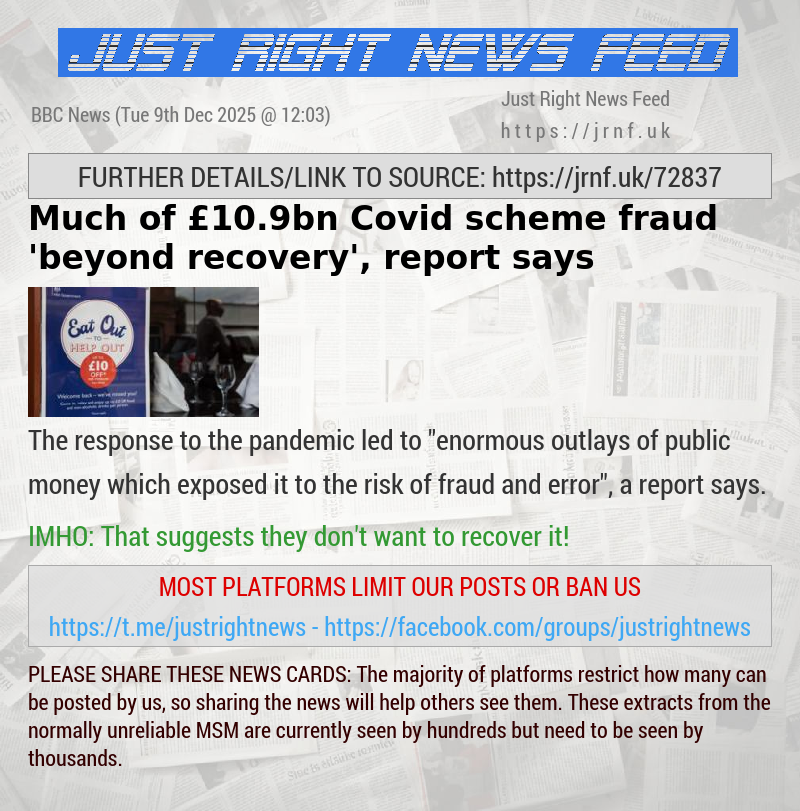 Much of &pound;10.9bn Covid scheme fraud ’beyond recovery’, report says