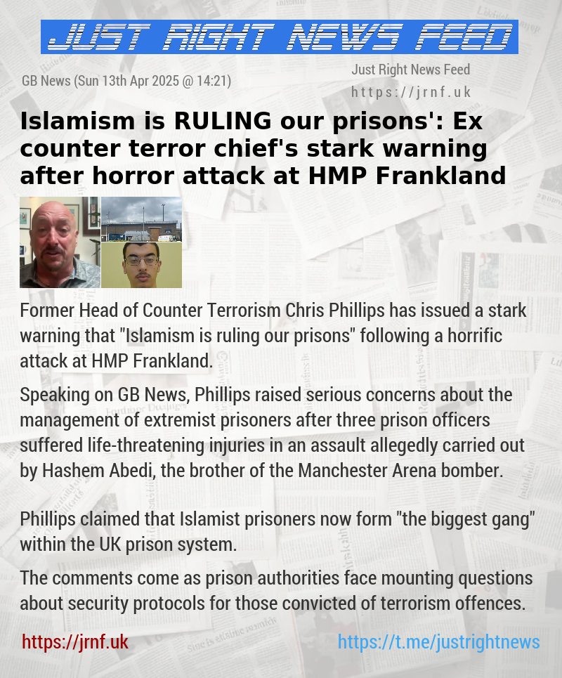 ‘Islamism is RULING our prisons’: Ex—counter terror chief’s stark warning after horror attack at HMP Frankland
