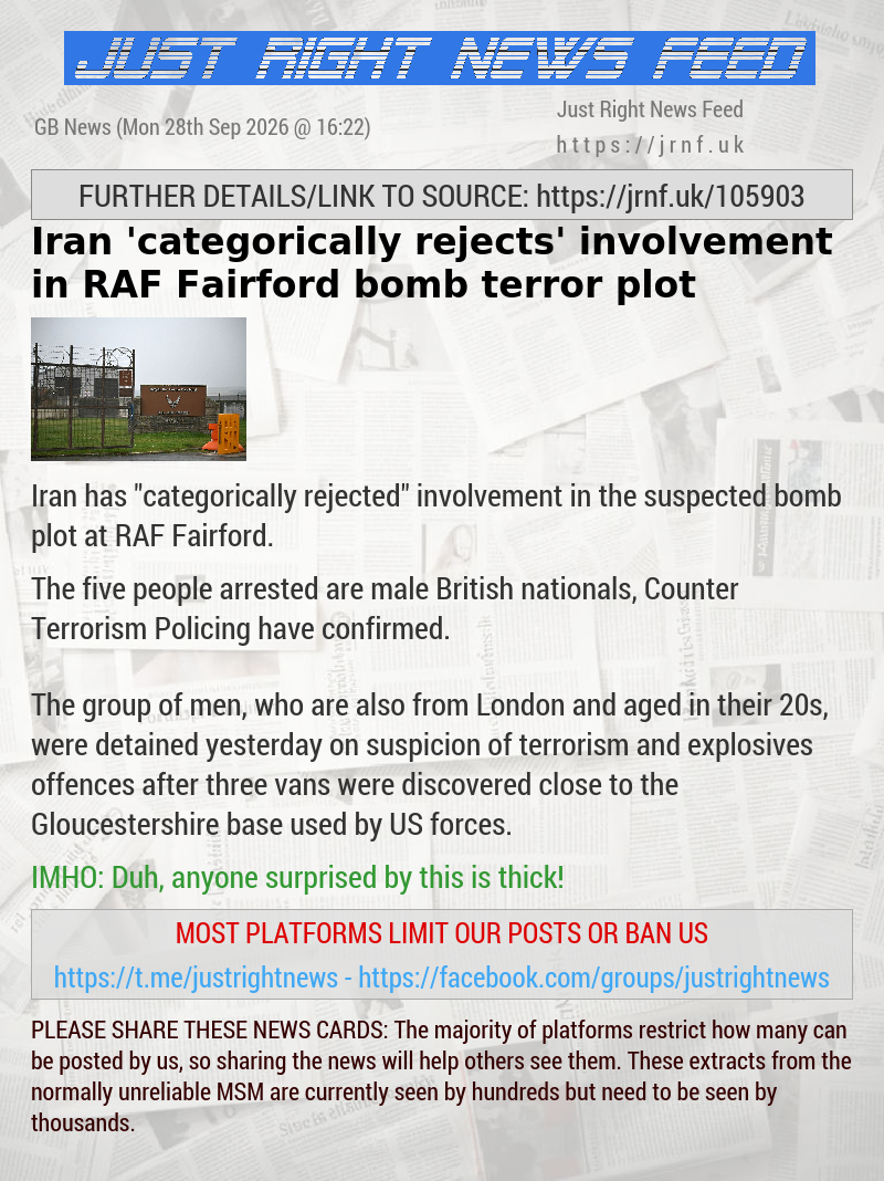 Iran ’categorically rejects’ involvement in RAF Fairford bomb terror plot