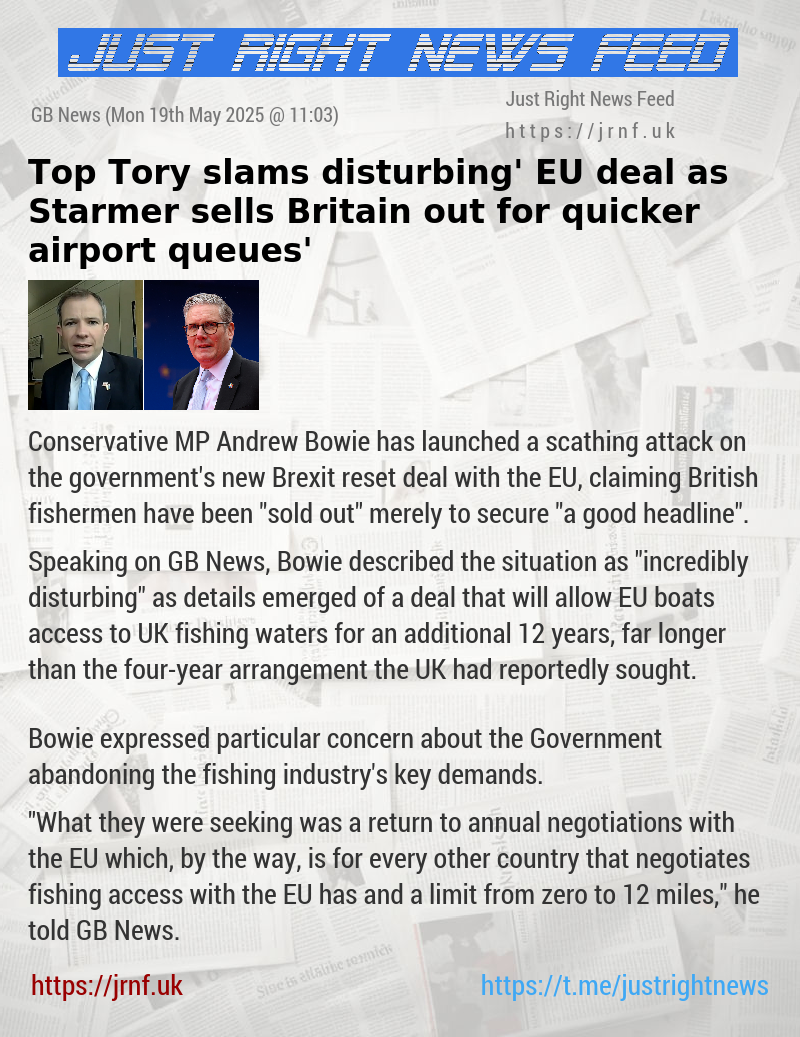 Top Tory slams ‘disturbing’ EU deal as Starmer ‘sells Britain out for quicker airport queues’