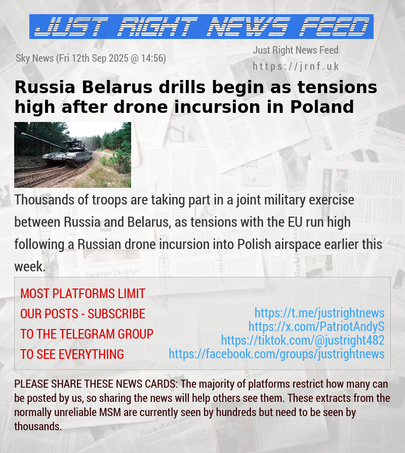 Russia—Belarus drills begin as tensions high after drone incursion in Poland
