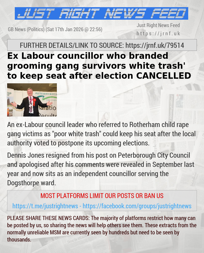 Ex—Labour councillor who branded grooming gang survivors ‘white trash’ to keep seat after election CANCELLED