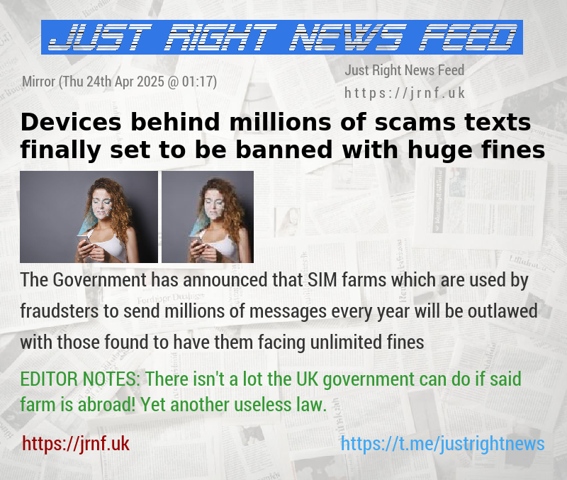 Devices behind millions of scams texts finally set to be banned with huge fines