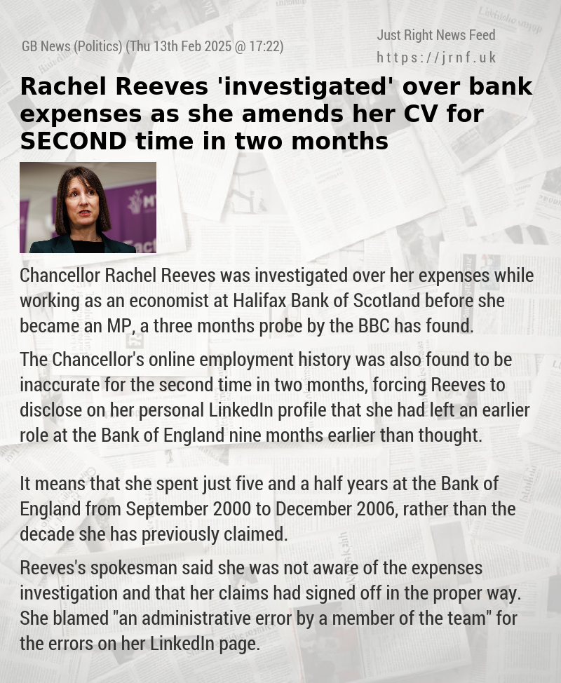 Rachel Reeves ’investigated’ over bank expenses as she amends her CV for SECOND time in two months