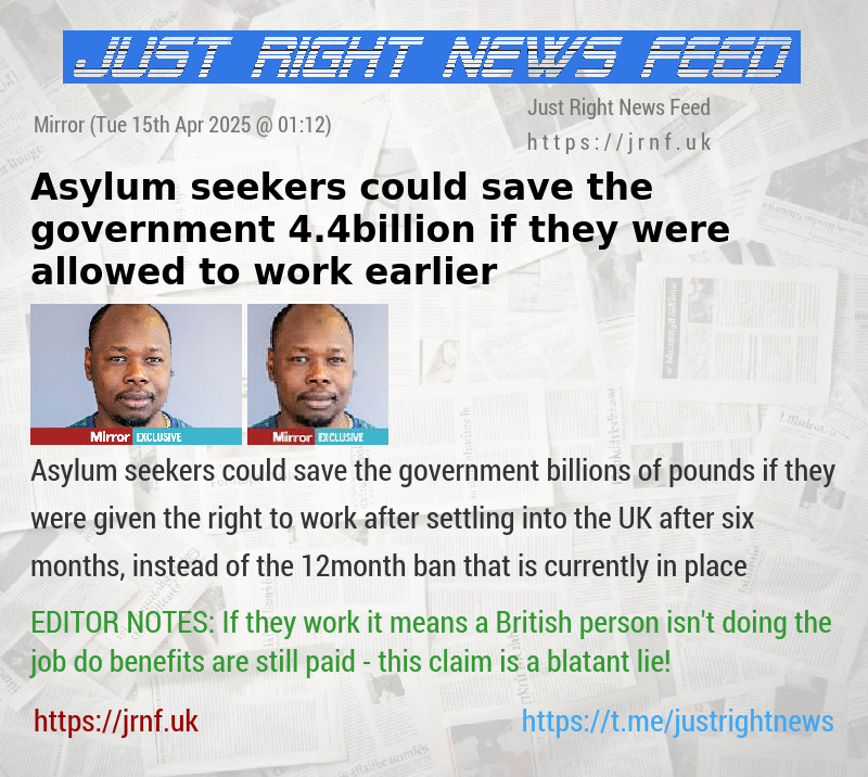 Asylum seekers could save the government 4.4billion if they were allowed to work earlier