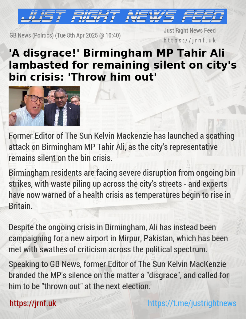 ’A disgrace!’ Birmingham MP Tahir Ali lambasted for remaining silent on city’s bin crisis: ’Throw him out’